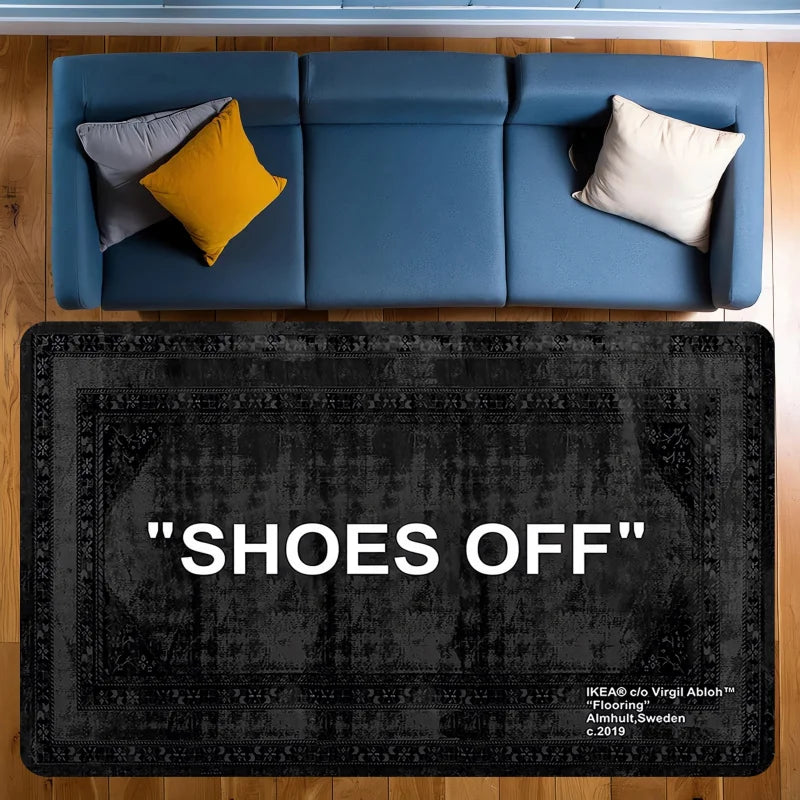 "SHOES OFF"